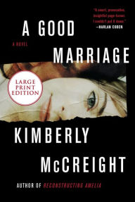 Title: A Good Marriage, Author: Kimberly McCreight
