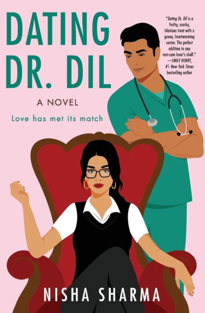 Read An Excerpt From 'Dating Dr. Dil' by Nisha Sharma