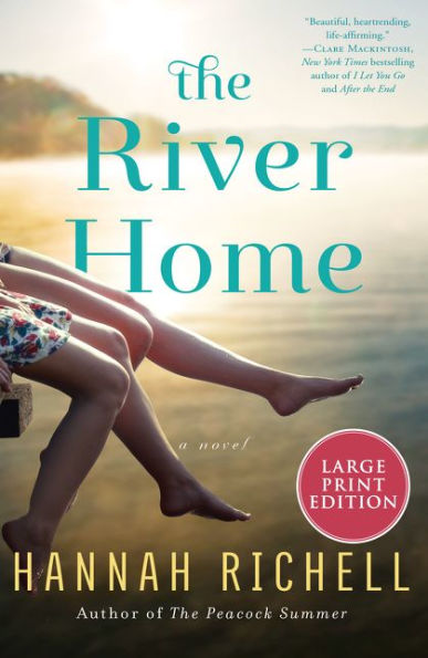 The River Home: A Novel