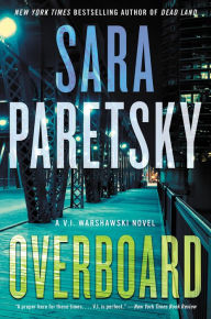 Title: Overboard: A V.I. Warshawski Novel, Author: Sara Paretsky