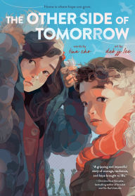 Title: The Other Side of Tomorrow: A Graphic Novel, Author: Tina Cho