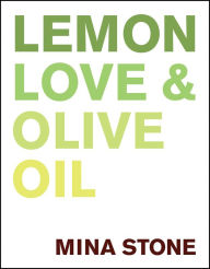 Title: Lemon, Love & Olive Oil, Author: Mina Stone