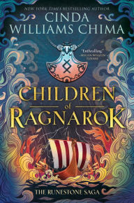 Title: Runestone Saga: Children of Ragnarok, Author: Cinda Williams Chima