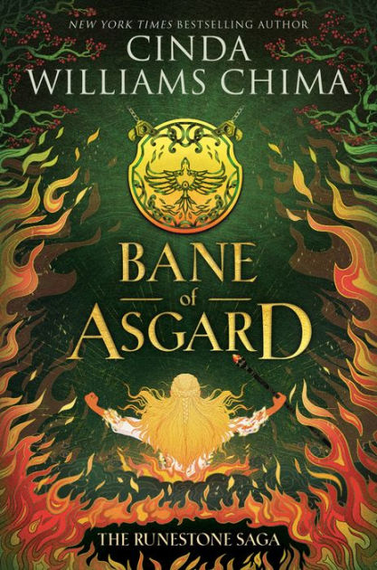The Runestone Saga: Bane of Asgard by Cinda Williams Chima