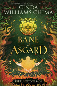 Title: The Runestone Saga: Bane of Asgard, Author: Cinda Williams Chima