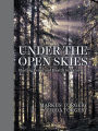 Under the Open Skies: Finding Peace and Health in Nature