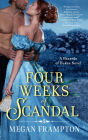 Four Weeks of Scandal: A Hazards of Dukes Novel