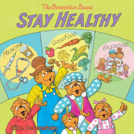 Title: The Berenstain Bears Stay Healthy, Author: Mike Berenstain