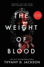 The Weight of Blood