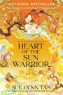 Heart of the Sun Warrior (Celestial Kingdom Duology #2)