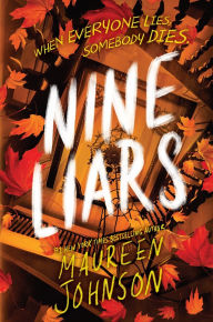 Title: Nine Liars, Author: Maureen Johnson