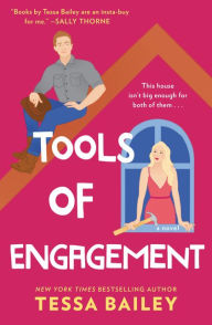 Title: Tools of Engagement, Author: Tessa Bailey