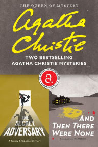 Title: The Secret Adversary & And Then There Were None Bundle: Two Bestselling Agatha Christie Mysteries, Author: Agatha Christie