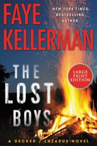 Title: The Lost Boys (Decker/Lazarus Series #26), Author: Faye Kellerman