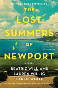 Title: The Lost Summers of Newport, Author: Beatriz Williams