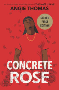 Concrete Rose (Signed Book)