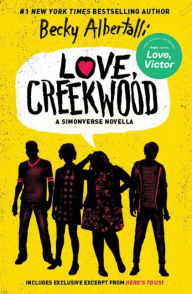 Title: Love, Creekwood: A Simonverse Novella, Author: Becky Albertalli