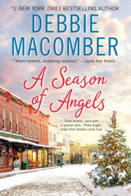 Title: Season of Angels, Author: Debbie Macomber