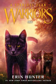 Title: Sky (Warriors: A Starless Clan #2), Author: Erin Hunter