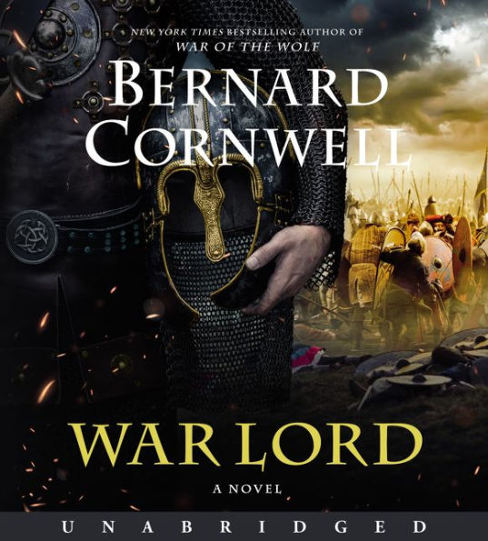 War Lord (Last Kingdom Series #13) (Saxon Tales)