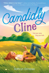 Title: Candidly Cline, Author: Kathryn Ormsbee