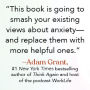 Alternative view 2 of Future Tense: Why Anxiety Is Good for You (Even Though It Feels Bad)