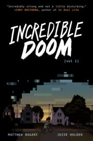 Title: Incredible Doom, Author: Matthew Bogart