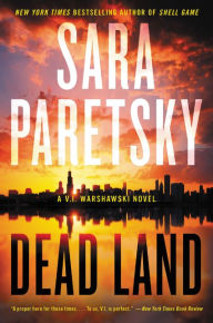 Title: Dead Land (V. I. Warshawski Series #20), Author: Sara Paretsky