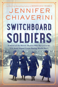 Title: Switchboard Soldiers, Author: Jennifer Chiaverini