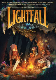 Title: Lightfall: The Dark Times, Author: Tim Probert