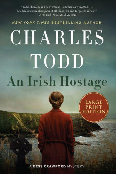 An Irish Hostage (Bess Crawford Series #12)