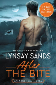 Title: After the Bite (Argeneau Vampire Series #35), Author: Lynsay Sands