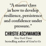 Alternative view 5 of Do Hard Things: Why We Get Resilience Wrong and the Surprising Science of Real Toughness