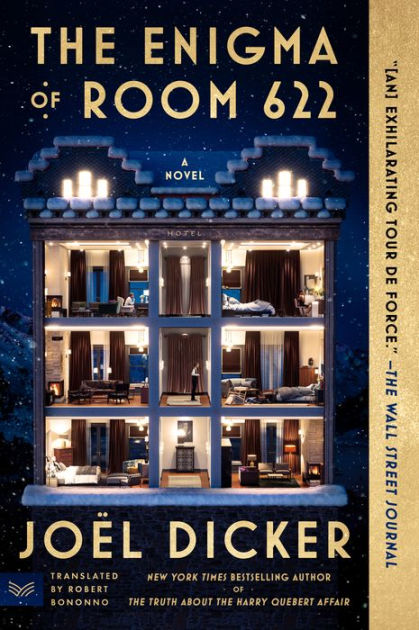 The Enigma of Room 622: A Novel by Joël Dicker, Paperback