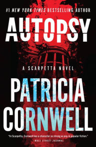 Title: Autopsy (Kay Scarpetta Series #25), Author: Patricia Cornwell