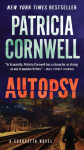 Title: Autopsy (Kay Scarpetta Series #25), Author: Patricia Cornwell