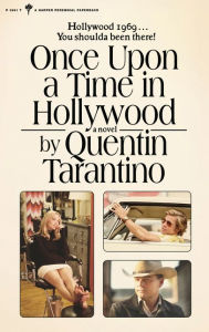 Title: Once Upon a Time in Hollywood, Author: Quentin Tarantino