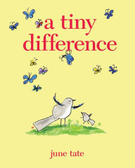 Title: A Tiny Difference, Author: June Tate