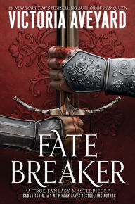 Title: Fate Breaker (Realm Breaker Series #3), Author: Victoria Aveyard