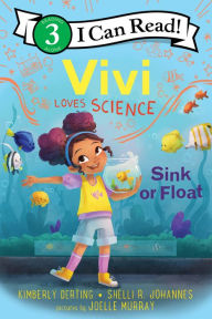 Title: Vivi Loves Science: Sink or Float, Author: Kimberly Derting