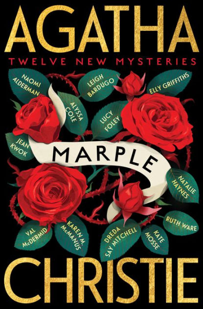 Marple: Twelve New Mysteries by Agatha Christie, Naomi Alderman