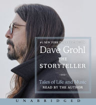 Title: The Storyteller: Tales of Life and Music, Author: Dave Grohl