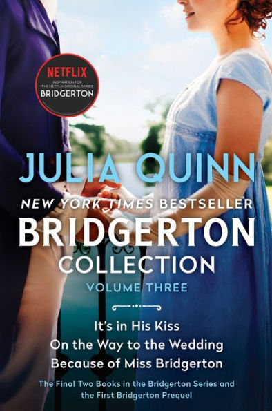 Bridgerton Collection Volume 3: The Last Two Books in the Bridgerton Series and the First Bridgerton Prequel