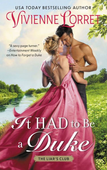 It Had to Be a Duke: A Novel