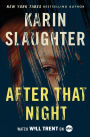 After That Night (Will Trent Series #11)