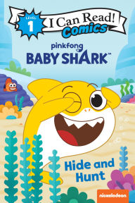 Title: Baby Shark's Big Show!: Hide and Hunt, Author: Pinkfong