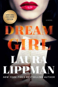 Title: Dream Girl (B&N Exclusive Edition), Author: Laura Lippman