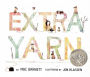 Extra Yarn (B&N Exclusive Edition)