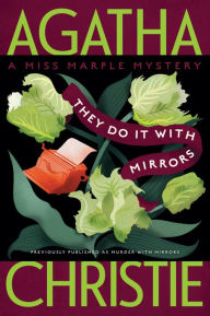 They Do It with Mirrors (Miss Marple Series #5)