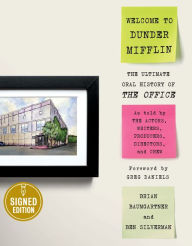 Title: Welcome to Dunder Mifflin: The Ultimate Oral History of The Office (Signed Book), Author: Brian Baumgartner